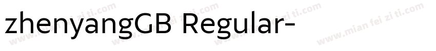 zhenyangGB Regular字体转换